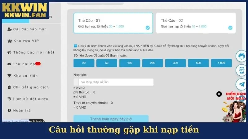 Câu hỏi thường gặp khi nạp tiền
